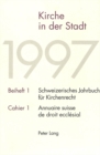 Kirche in der Stadt : Gesellschaftlicher Wandel und Rechtsgestalt einer evangelisch-reformierten Kirche am Beispiel Basel-Stadt - Book
