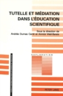 Tutelle et mediation dans l'education scientifique - Book