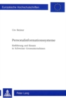 Personalinformationssysteme : Einfuehrung und Einsatz in Schweizer Grossunternehmen - Book