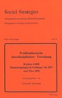 Problembereiche interdisziplinaerer Forschung : 30 Jahre IAfEF- Klausurtagungen in Freiburg i.Br. 1997 und Wien 1998 - Book