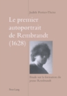 Le premier autoportrait de Rembrandt (1628) : Etude sur la formation du jeune Rembrandt - Book