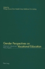Gender Perspectives on Vocational Education : Historical, Cultural and Policy Aspects - Book