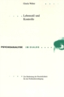 Lebensstil und Kontrolle : Zur Bedeutung der Persoenlichkeit fuer die Problembewaeltigung - Book