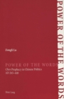Power of the Words : Chen Prophecy in Chinese Politics AD 265-618 - Book