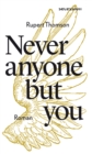 Never anyone but you - eBook