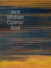 Jack Whitten : Cosmic Soul - Book