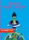 Brave New Sport : Empowering 21st Century Society - eBook