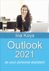 Outlook 2021 : as your personal assistant - eBook
