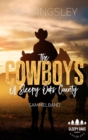 The Cowboys Of Sleepy Oaks County : Sammelband - eBook