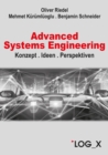 Advanced Systems Engineering : Konzept, Ideen, Perspektiven - eBook