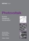 Photovoltaik : Technik, Produkte, Details - Book