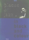 Pieces of Jazz in Black & Colour - Book