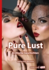 Pure Lust : Erotische Geschichten - eBook