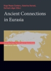 Ancient Connections in Eurasia - Book