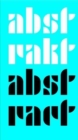 Andrea Madesta: Abstrakt / Abstract - Book