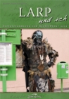 Larp und ich : Aufsatzsammlung zum MittelPunkt 2012 - eBook