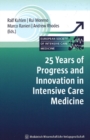 25 Years of Progress & Innovation in Intensive Care Medicine - Book