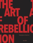 Art of Rebellion 4 : Masterpieces of Street Art - Book