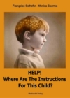 Help! Where are the Instructions for this Child? - eBook