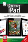 Das neue iPad : Das Internet in Ihren Handen - fur Business, Schule und Freizeit alles im Griff - eBook