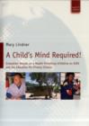 A Child's Mind Required! : Evaluation Results on a Health Promoting Initiative on AIDS and Sex Education for Primary Schools - Book