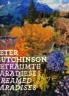 Peter Hutchinson: Dreamed Paradise - Book