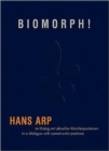 Biomorph! : Hans Arp in a Dialogue - Book