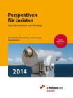 Perspektiven fur Juristen 2014 : Das Expertenbuch zum Einstieg - eBook