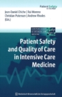Patient Safety & Quality of Care in Intensive Care Medicine - Book