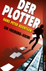 Der Plotter : Ein Freiburg-Krimi - eBook