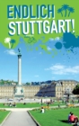 Endlich Stuttgart! : Dein Stadtfuhrer - eBook