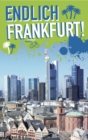 Endlich Frankfurt! : Dein Stadtfuhrer - eBook