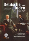 Deutsche und Juden vor 1939 : Stationen und Zeugnisse einer schwierigen Beziehung - eBook