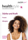 healthstyle - Gesundheit als Lifestyle : AKOM leben! - eBook
