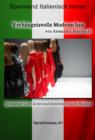 Verhangnisvolle Modenschau - Sprachkurs Italienisch-Deutsch A1 : Spannender Lern-Krimi und Reisefuhrer durch Mailand - eBook