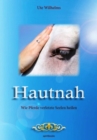 Hautnah - Wie Pferde verletzte Seelen heilen - eBook