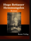 Hemmungslos : Roman - eBook
