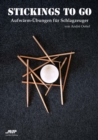 Stickings to go : Aufwarmubungen fur Schlagzeuger - eBook