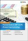 Practical Guide to SAP CO-PC (Product Cost Controlling) - eBook
