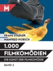 Die Kunst der Filmkomodie Band 2 : 1.000 Filmkomodien - eBook