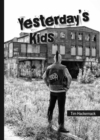 Yesterday's Kids - eBook