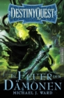 Destiny Quest 2: Im Feuer der Damonen - eBook