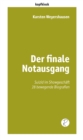 Der finale Notausgang : Suizid im Showgeschaft. 28 bewegende Biografien - eBook