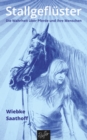 Stallgefluster : Die Wahrheit uber Pferde und ihre Menschen - eBook