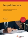 Perspektive Jura 2022 : Berufsbilder, Bewerbung, Karrierewege und Expertentipps zum Einstieg - eBook