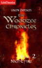 The Woodzee Chronicles: Book 2 - Nightfire - eBook