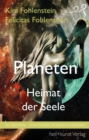 Planeten - Heimat der Seele : Schriftenreihe - Ahnenmedizin und Seelenhomoopathie - eBook