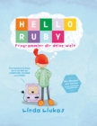 Hello Ruby : Programmier dir deine Welt - eBook