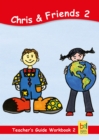 Learning English with Chris & Friends Teacher's Guide for Workbook 2 : Lesson suggestions for Workbook 2 - eBook