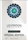 Levitation PERFORM - Spezial Edition : Wie die Levitation durch bestimmte Aspekte moglich wird - eBook